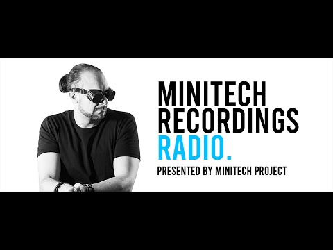 MiniTech Recordings Radio 305 (With MiniTech Project) 11.03.2023