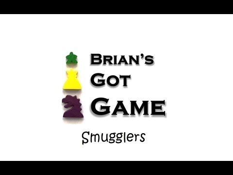 Brian's Got Game - Smugglers Review