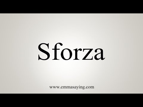 How To Say Sforza
