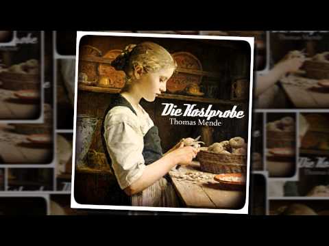 Thomas Mende - Die Kostprobe