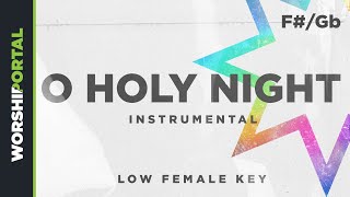 Download lagu O Holy Night - Low Female Key - F#/Gb - Instrumental mp3