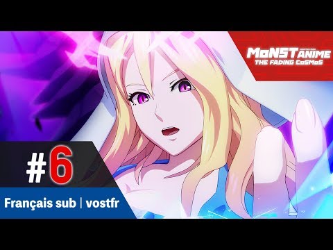 [Épisode 6] Anime Monster Strike (VOSTFR | Français sub) [The Fading Cosmos] [Full HD]