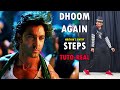 Dhoom Again Hrithik Roshan Entry Steps Tutorial Nishant Nair Dance FreaX