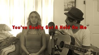 You've Really Got A Hold On Me (cover)