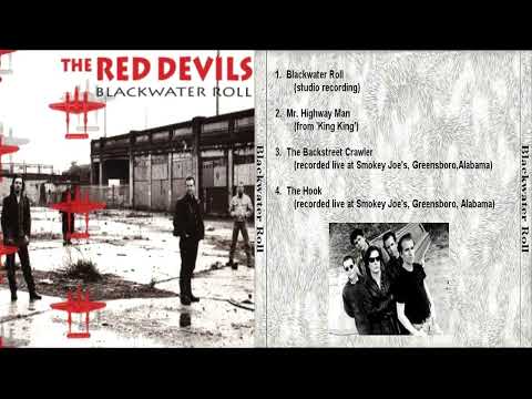 The Red Devils - Blackwater Roll