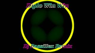 Diplo Win Win (feat. Tove Lo) - Dj Bassillex Remix