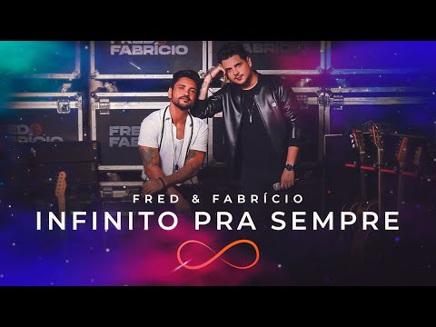 Fred & Fabricio - Infinito Pra Sempre - DVD Completo
