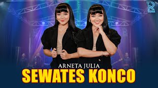 Download lagu ARNETA JULIA - SEWATES KONCO FT. NEW ARISTA mp3