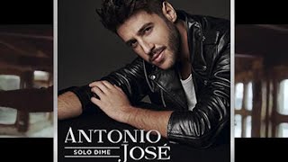 Ya hay imagen del nuevo single &#39;Solo Dime&#39; de Antonio José