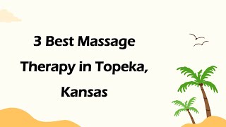 3 Best Massage Therapy in Topeka, Kansas | Massage Studios