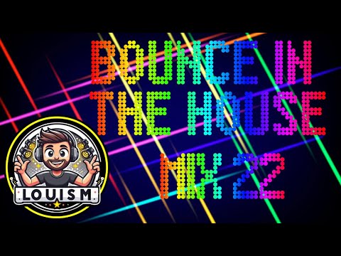 LOUIS M - BOUNCE IN THE HOUSE MIX 22 - [Bounce/Donk Mix 2025] - #bounce #ukbounce #donk #music