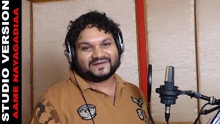 Aame Nayagadiaa - Full Song // Official Studio Ver
