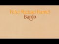 [Minimalism, Ambient] Peter Michael Hamel - Bardo (1980)