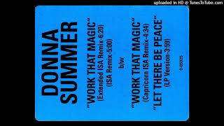 Donna Summer- Work That Magic- Extended ISA Remix