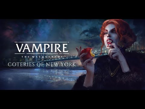 Видео Vampire: The Masquerade - Coteries of New York #2