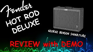 Video thumbnail for Fender Hot Rod Deluxe George Benson Signature Model Review with Demo by Consordini