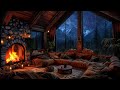Mountain Cabin Thunderstorm Cozy Fireplace Ambience