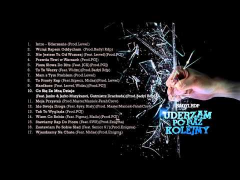 10.Co Się Ze Mną Dzieje (Feat. Janko & Jarko Muzykanci, Gutmistrz Drahuda)(Prod.Badyl Rdp)