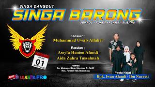 Download lagu 🔴 SINGA BARONG || MEKARSARI - PATROL - INDRAMAYU || RABU, 01 APRIL 2026 mp3
