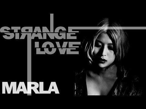 MARLA - Strange Love