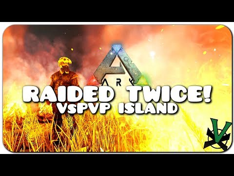 We Got Raided Twice lol! | VsPVP: Island Ep3 | Vanilla ARK: Survival Evolved!