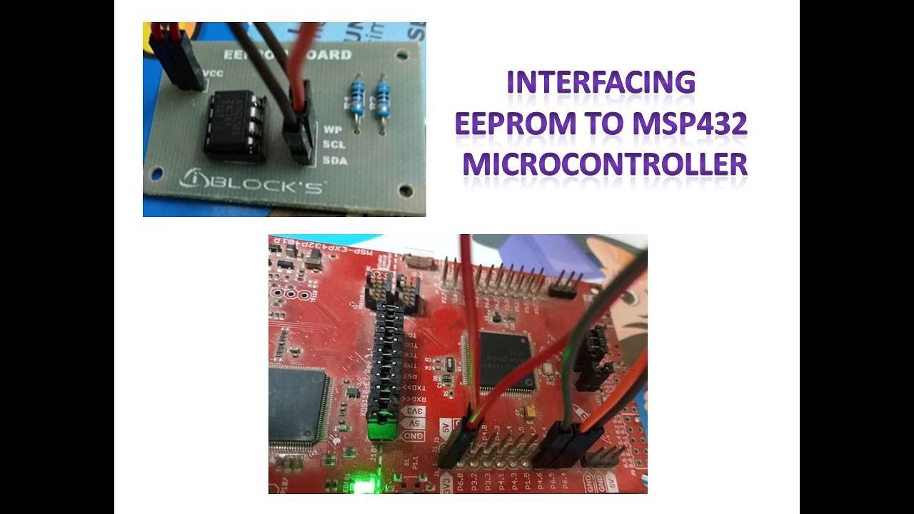 Interfacing EEPROM to MSP432 | MSP432 programming tutorials | Microcontroller basics