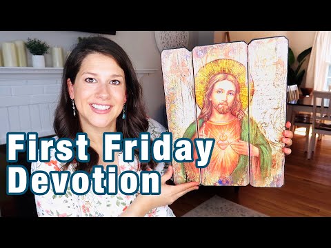 9 FIRST FRIDAY DEVOTION to the SACRED HEART OF JESUS (amazing promises in the video)