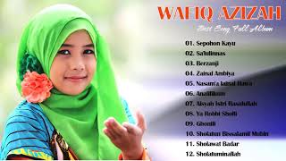 Download lagu Full Album Sholawat Wafiq Azizah best songs of Waf... mp3