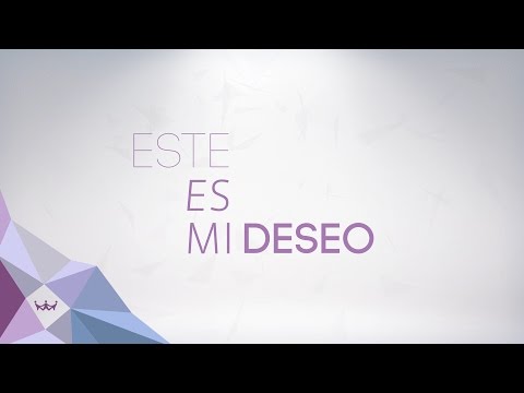 Este es mi deseo - Exaltemos al Rey de Reyes - Claudio Freidzon