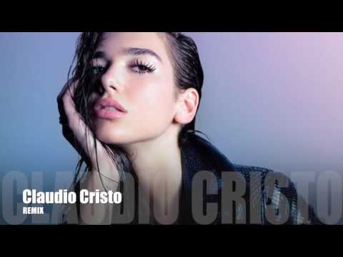 Dua Lipa - Thinking 'Bout You (Claudio Cristo Remix)