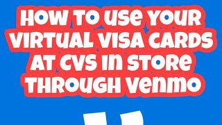 USE VIRTUAL VISA CARDS AT CVS IN STORE THROUGH VENMO #cvs #cvscouponing #cvsdeals