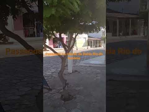 passando na cidade da Bahia   Rio do Antônio...