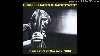 Charlie Haden Quartet West - Body and Soul