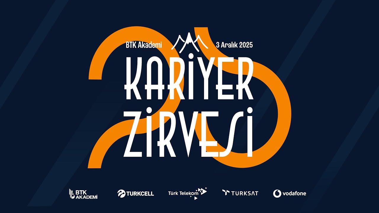 BTK Akademi Kariyer Zİrvesi 25 Canlı Yayın (1. Oturum)