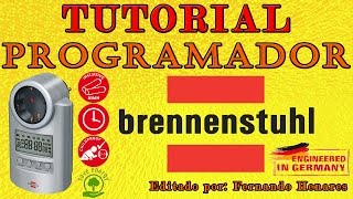 Tutorial configuración Programador Temporizador Brennenstuhl DT V2