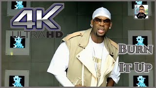 R. Kelly ft. Wisin &amp; Yandel - Burn It Up (Official Video) [4K Remastered]