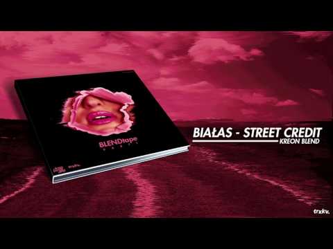 Białas - Street Credit ( Kreon Blend )