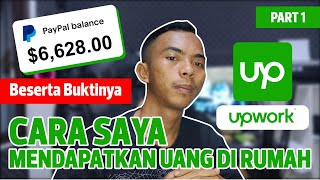 Gaji 90 Juta Rupiah Kerja Dari Rumah dengan Upwork | Upwork Tutorial Indonesia