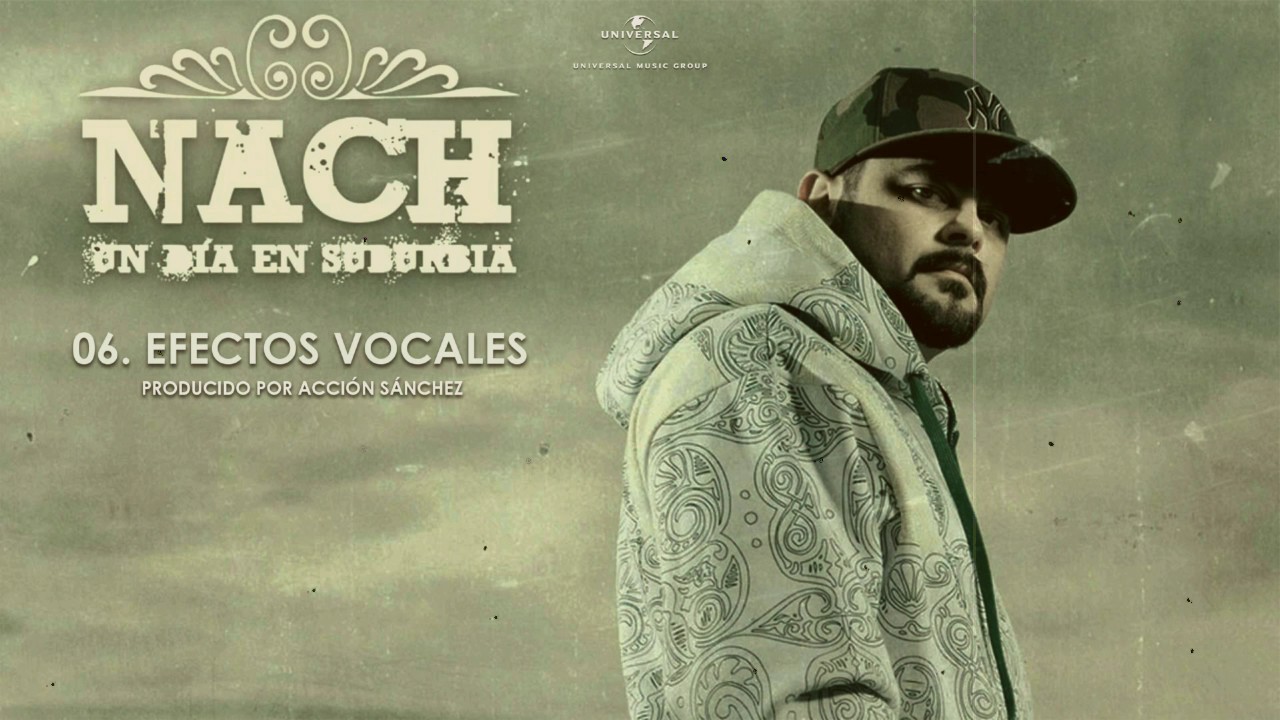 Nach - Efectos Vocales (Audio)