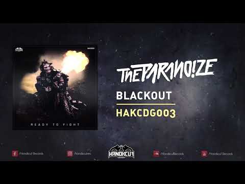 HAKCDG003 - The Paranoize - Blackout