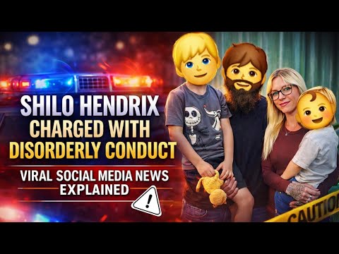 SHILO HENDRIX Charged With Disorderly Conduct  Viral Social Media News Explained