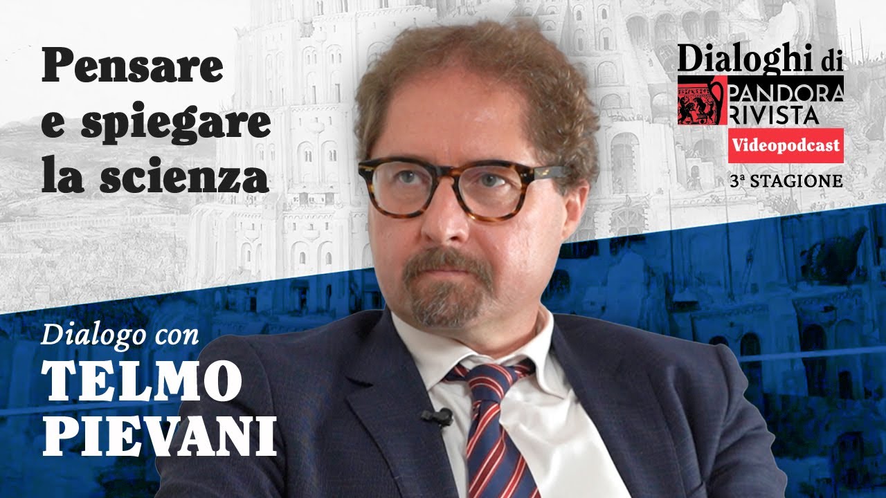 Telmo Pievani - Pensare e spiegare la scienza