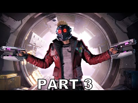 GUARDIANS OF THE GALAXY Walkthrough Gameplay Part 3 - BUSTED (PS5)