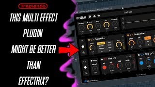Video thumbnail for Review | Byome Multi Effect Plugin Unfiltered Audio | Effectrix Killer?!? by Ave Mcree