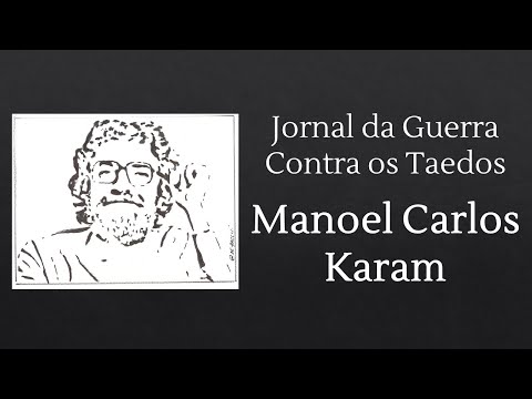 Livro Jornal da Guerra contra os Taedos de Manoel Carlos Karam