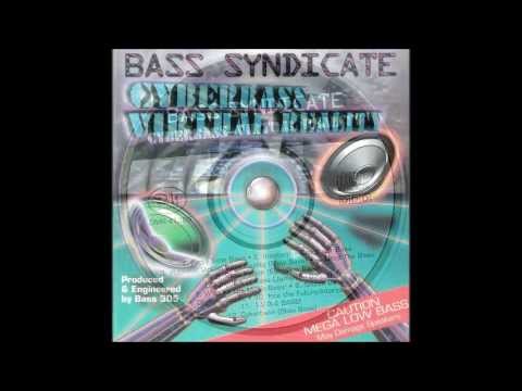 Bass Syndicate - Hypnotic Virtual Bass Reality (Slow bass)