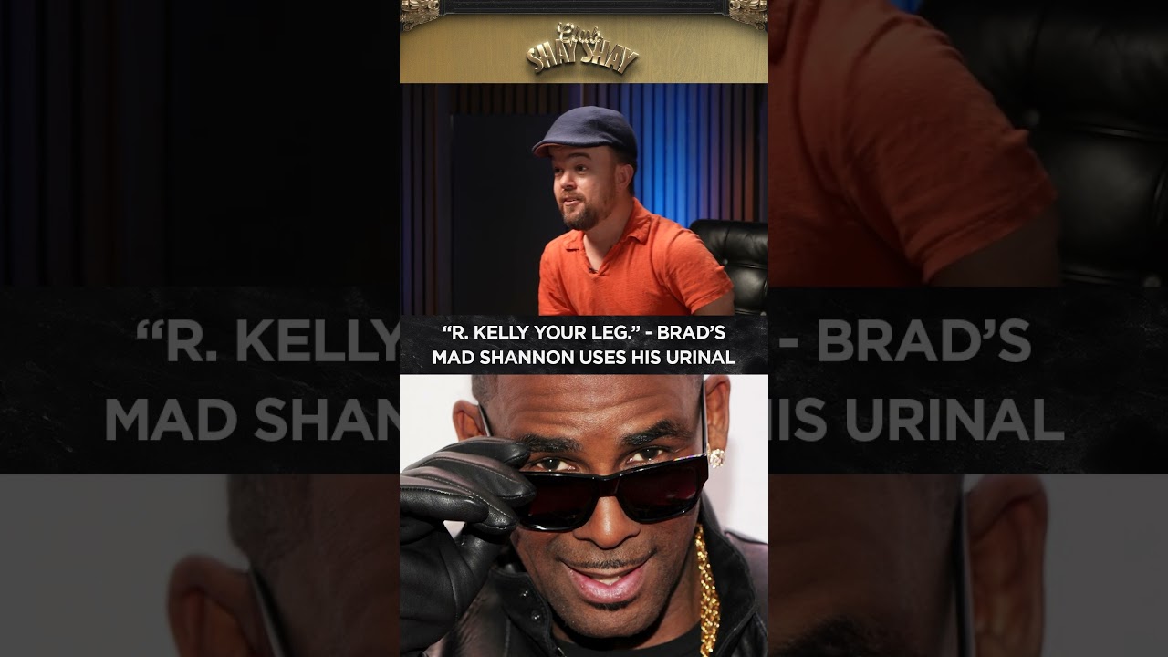 "R. Kelly Your Leg." - Brad's Mad Shannon Uses His Urinal I CLUB SHAY SHAY