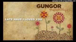 LATE HAVE I LOVED YOU