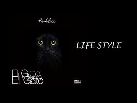 2 - Papichuloxx - Life style (ELGATO)