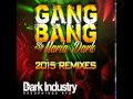 Gang Bang (Maria Dark's Genius To Insanity Remix ...